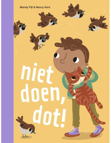niet doen, dot!