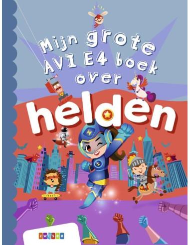 Mijn grote AVI E4 boek over helden