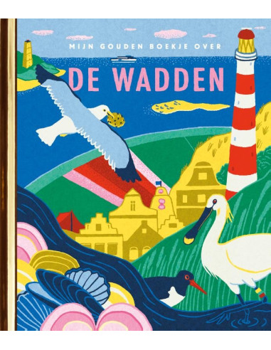 Mijn Gouden Boekje over de Wadden