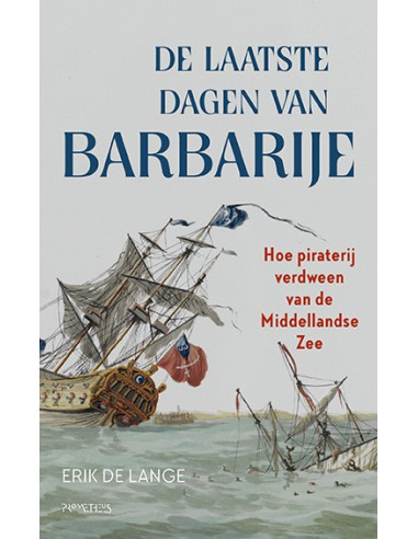 De laatste dagen van Barbarije