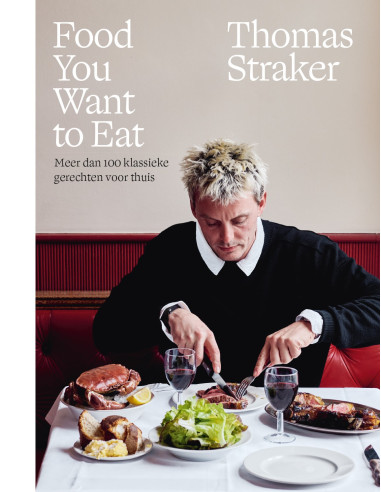 Food You Want To Eat - Nederlandse editi