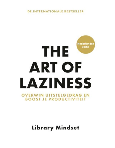 The Art of Laziness