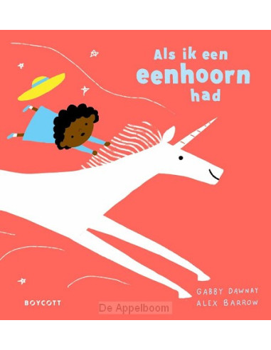 Als ik een eenhoorn had