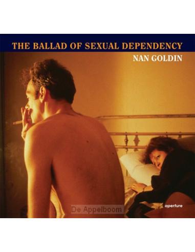 Nan Goldin: The Ballad of Sexual Depende