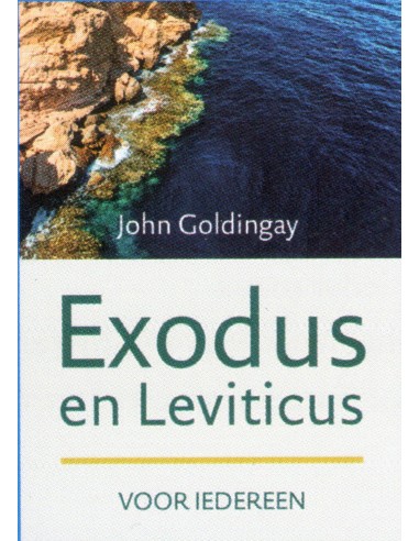 Exodus en leviticus dl 3 voor iedereen
