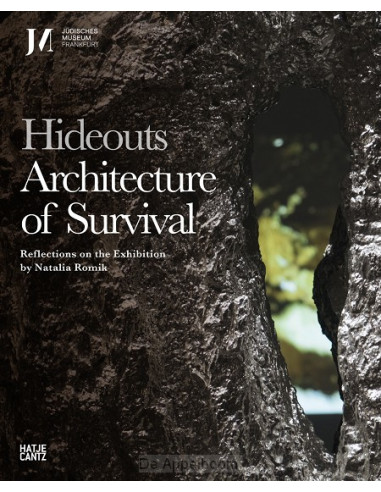 Hideouts: Architecture of Survival