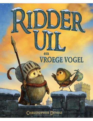 Ridder Uil en Vroege Vogel