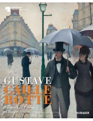 Gustave Caillebotte: The Painter Patron 