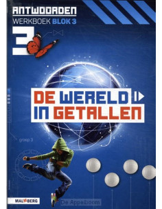 groep 3 blok 3 / De wereld...
