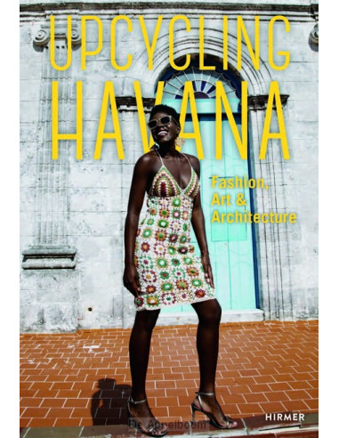 Upcycling Havana