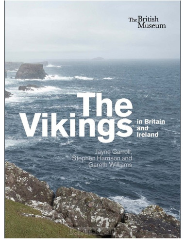 The Vikings in Britain and Ireland