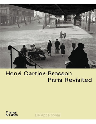 Henri Cartier-Bresson: Paris Revisited