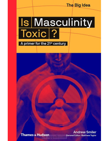 Is Masculinity Toxic?
