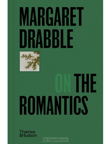 Margaret Drabble on the Romantics