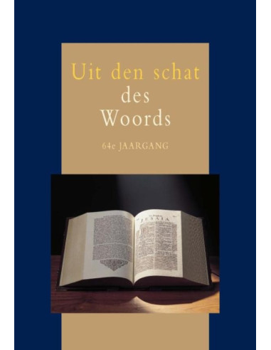 Uit den schat schat des Woords jrg 64