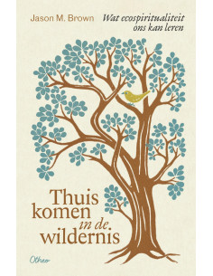 Thuiskomen in de wildernis