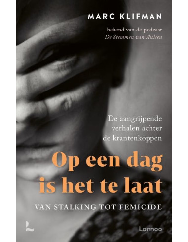 Op een dag is het te laat