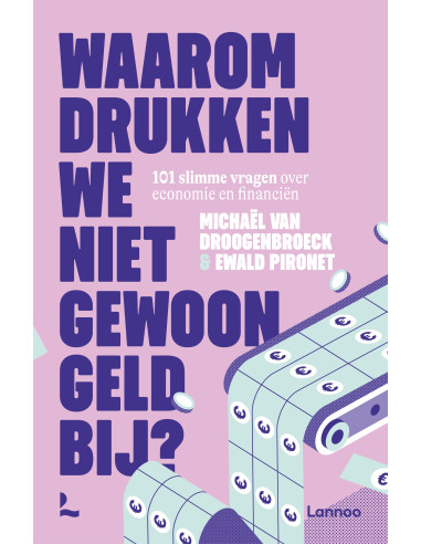 Waarom drukken we niet gewoon geld bij?