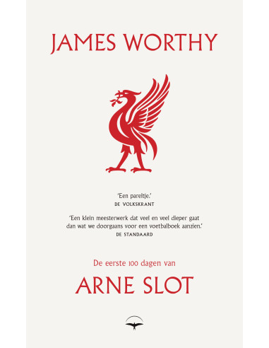 De eerste 100 dagen van Arne Slot