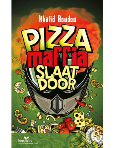 Pizzamaffia slaat door
