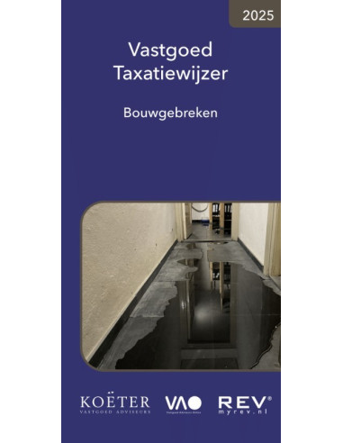 Vastgoed Taxatiewijzer Bouwgebreken 2025