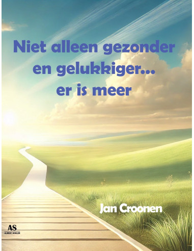 Niet alleen gezonder en gelukkiger... er