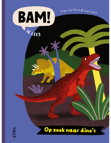BAM! Ik lees: Op zoek naar dino's