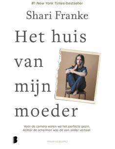 Het huis van mijn moeder