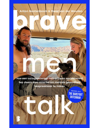 Brave men talk