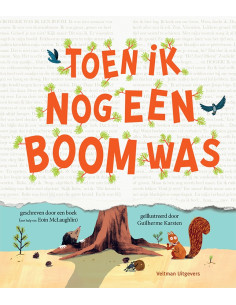 Toen ik een boom was