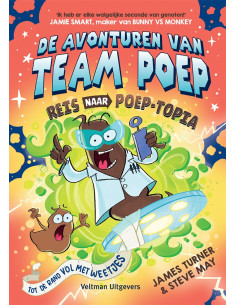 Avonturen van team poep