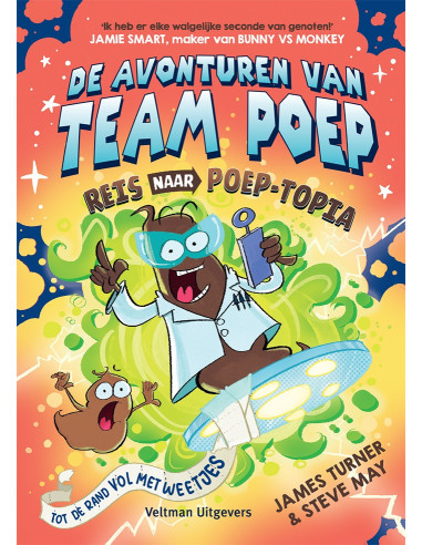 Avonturen van team poep