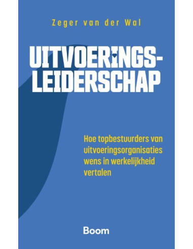 Uitvoeringsleiderschap Uitvoeringsleiderschap