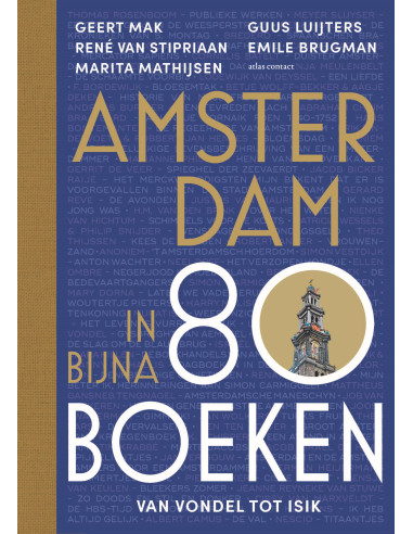 Amsterdam in bijna 80 boeken
