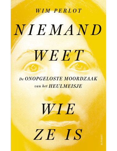 Niemand weet wie ze is