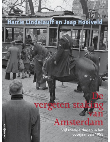 De vergeten staking van Amsterdam