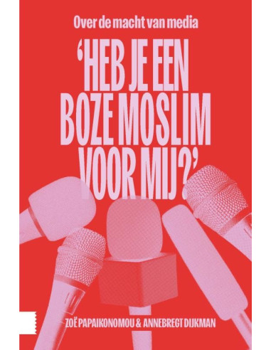 'Heb je een boze moslim voor mij?'