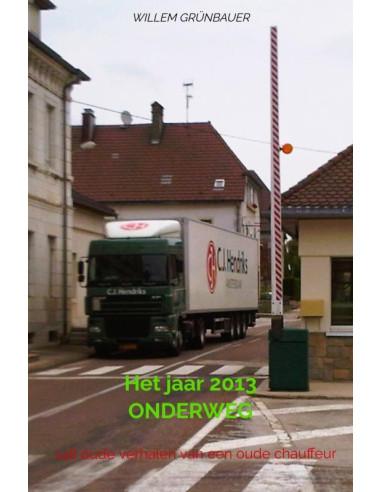 Het jaar 2013 ONDERWEG