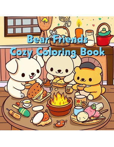 Bear Friends - Cozy Coloring Book