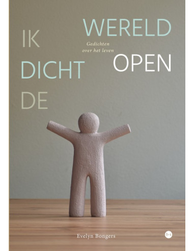 Ik dicht de wereld open