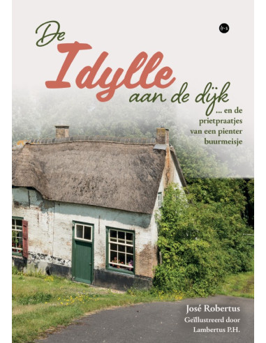 De Idylle aan de dijk