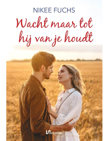 Wacht maar tot hij van je houdt