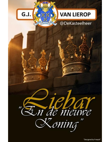 Liebar en de nieuwe Koning