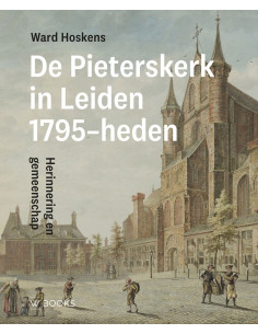 Pieterskerk Leiden 1795-heden