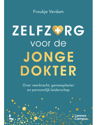 Zelfzorg voor de jonge dokter