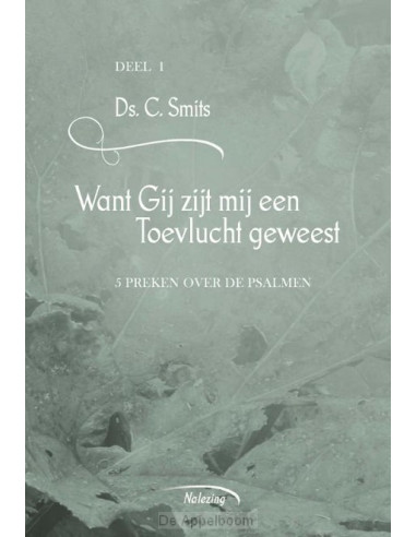 Want Gij zijt mij een toelvucht geweest