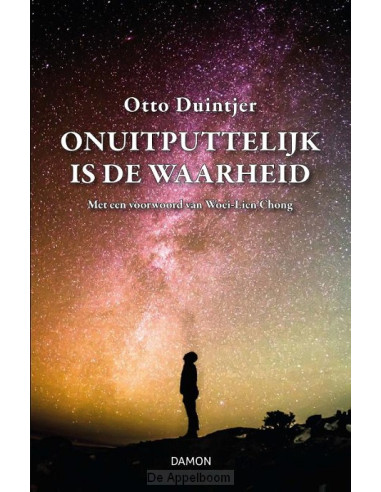 Onuitputtelijk is de waarheid