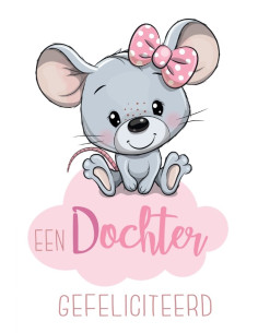 Wenskaart geboorte dochter