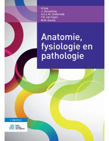 Anatomie, fysiologie en pathologie
