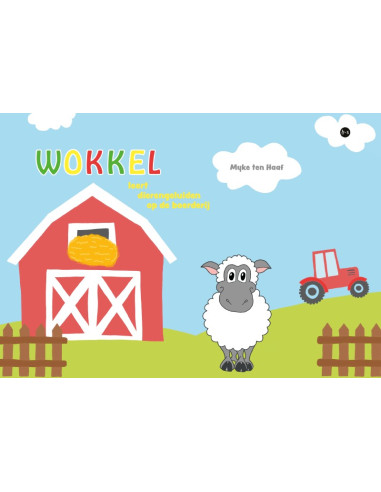 Wokkel leert dierengeluiden op de boerde